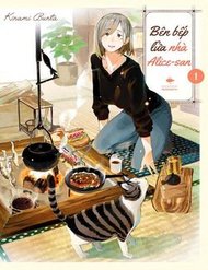 Truyện Tranh Bên bếp lửa nhà Alice-san