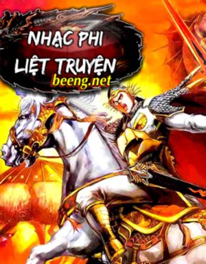 Truyện Tranh Nhạc Phi Liệt Truyện